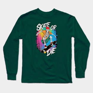 SKATE OR DIE GRAFFITI Long Sleeve T-Shirt